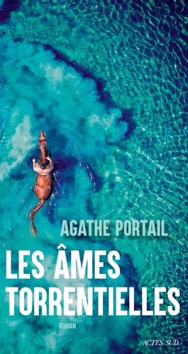 LES ¶MES TORRENTIELLES, de AGATHE PORTAIL | portada del libro