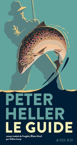 LE GUIDE, de Peter Heller | portada del libro
