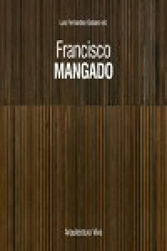 FRANCISCO MANGADO, de Varios autores | portada del libro