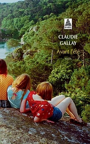 AVANT LETE, de Claudie Gallay | portada del libro