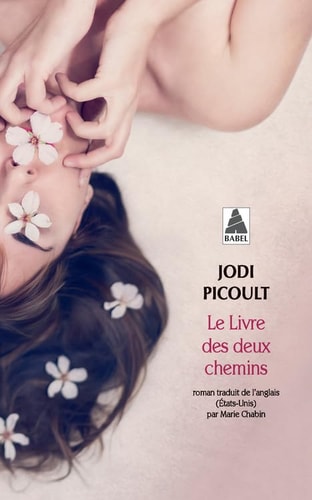 LE LIVRE DES DEUX CHEMINS, de Jodi Picoult | portada del libro