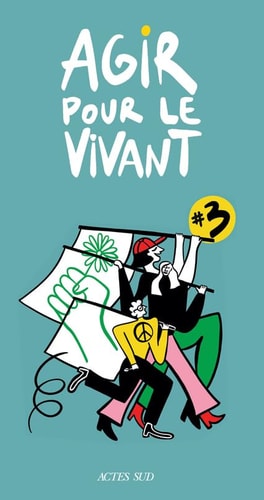 AGIR POUR LE VIVANT 3, de Collectif | portada del libro