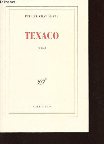 TEXACO, de Patrick Chamoiseau | portada del libro