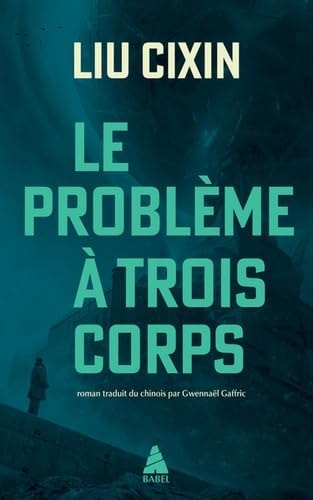 LE PROBLEME A TROIS CORPS, de Cixin Liu | portada del libro