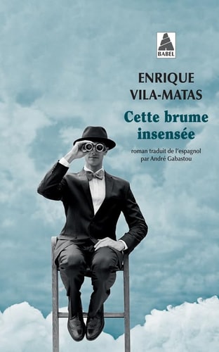 CETTE BRUME INSENSEE, de Enrique Vila-Matas | portada del libro