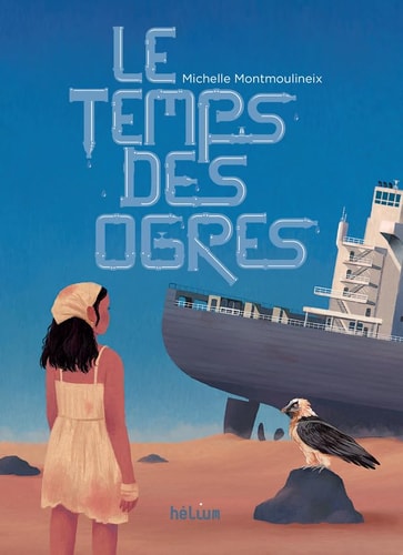 E TEMPS DES OGRES (ECB), de Michelle Montmoulineix | portada del libro