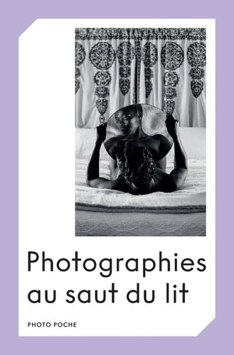 PHOTOGRAPHIES AU SAUT DU LIT, de Clara Bouveresse | portada del libro