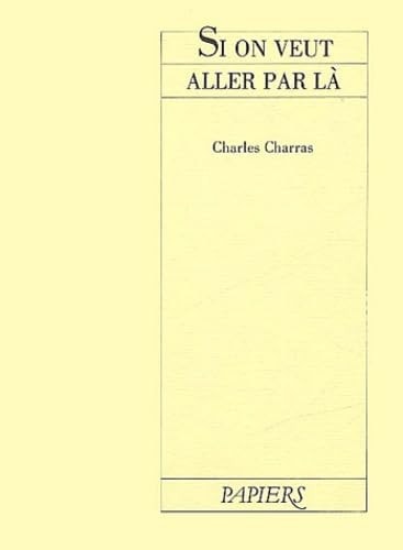 SI ON VEUT ALLER PAR LA, de Charras | portada del libro
