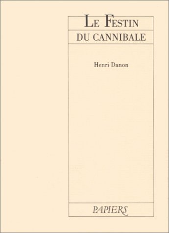 FESTIN DE CANNIBALE, de Danon | portada del libro
