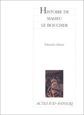 HISTOIRE DE MAHEU LE BOUCHER, de Manet | portada del libro