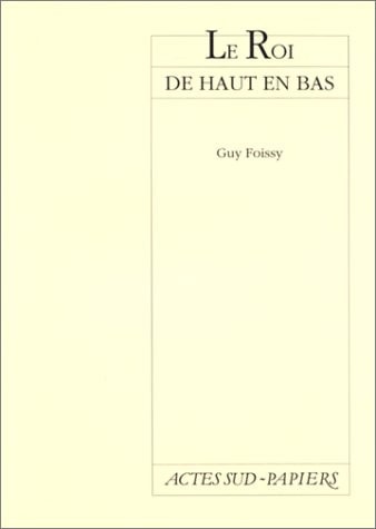LE ROI DE HAUT EN BAS, de Foissy | portada del libro