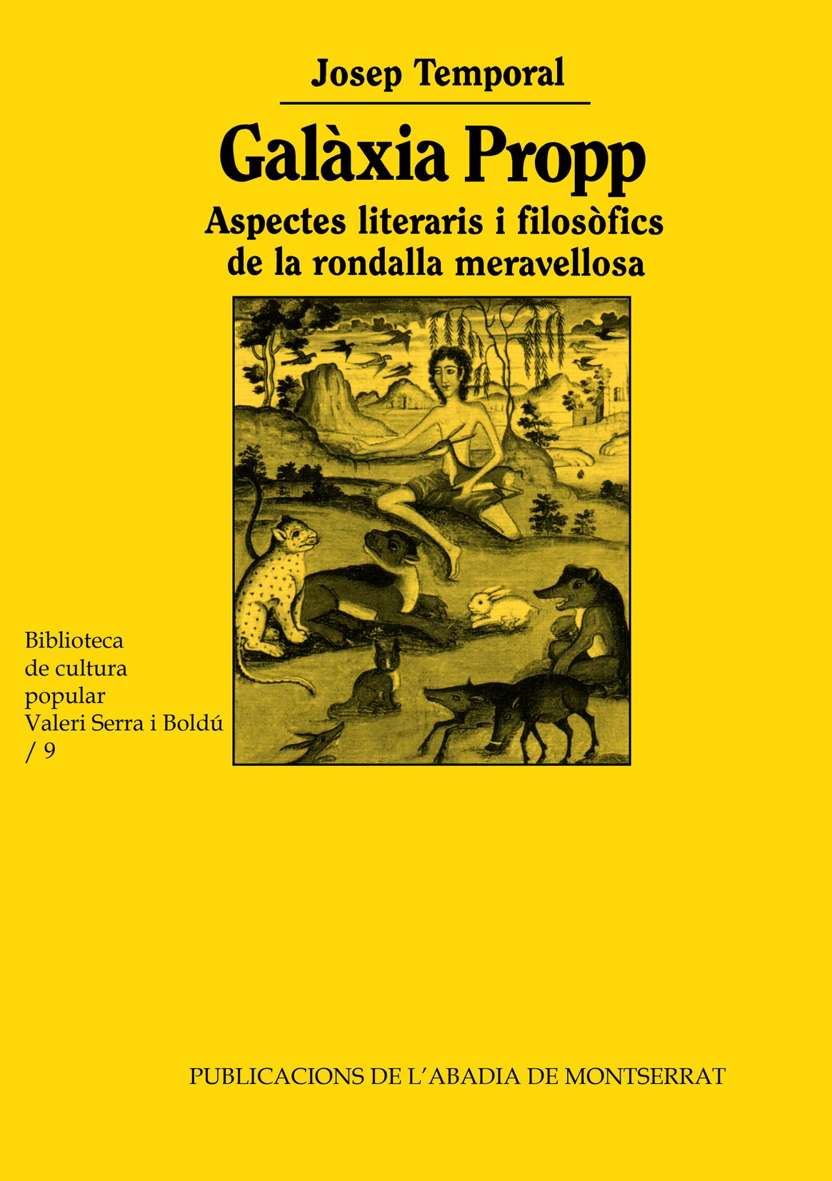 GALAXIA PROPP. ASPECTES LITERARIS I FILOSOFICS DE LA RONDALL, de TEMPORAL | portada del libro