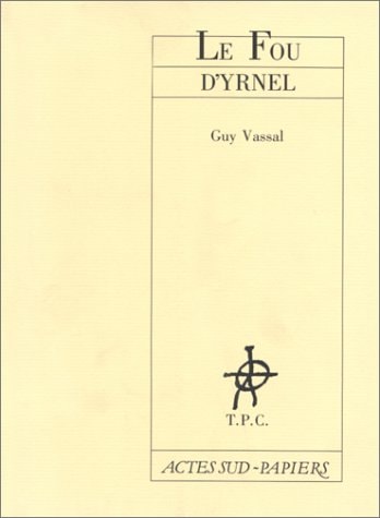 LE FOU D'YRNEL, de Vassal | portada del libro