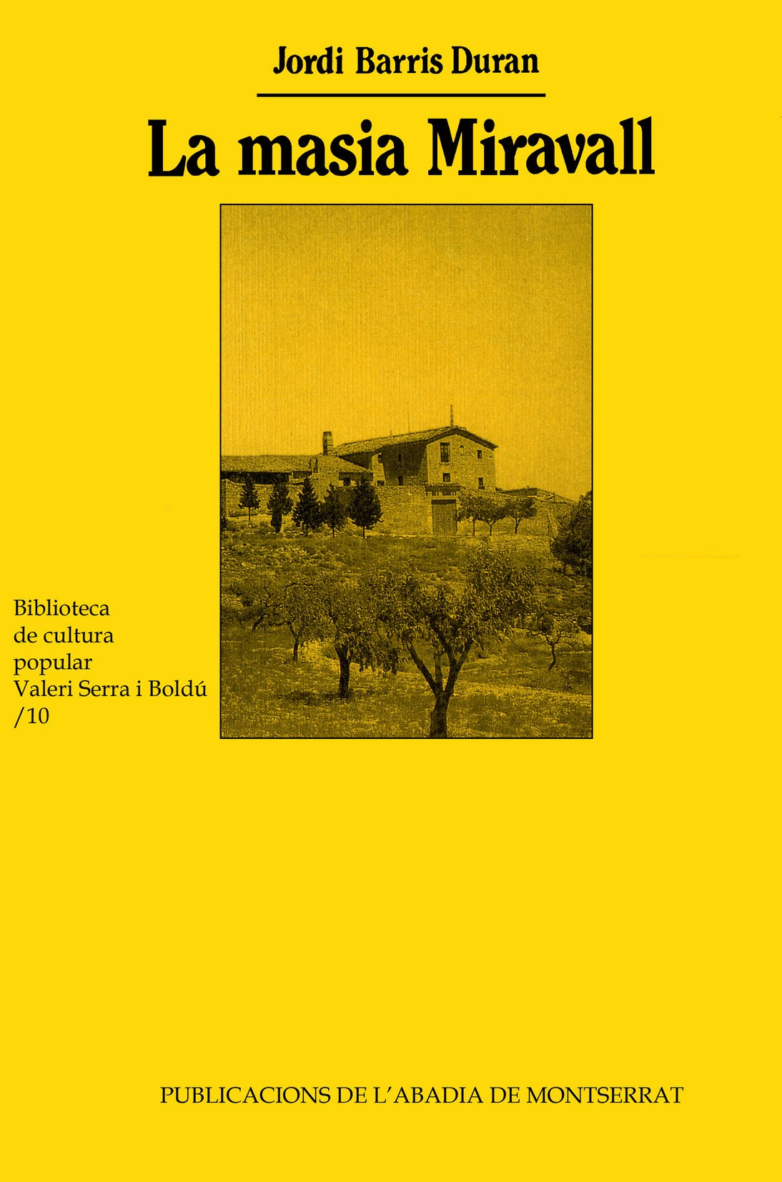 La Masia Miravall, de Barris i Duran | portada del libro