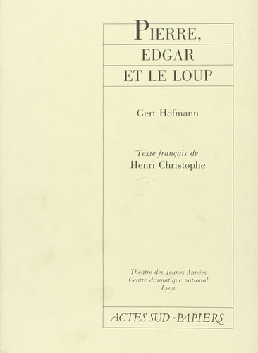 PIERRE, EDGAR ET LE LOUP, de Gert Hofmann | portada del libro