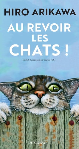 U REVOIR LES CHATS ! (ECB), de Hiro Arikawa | portada del libro