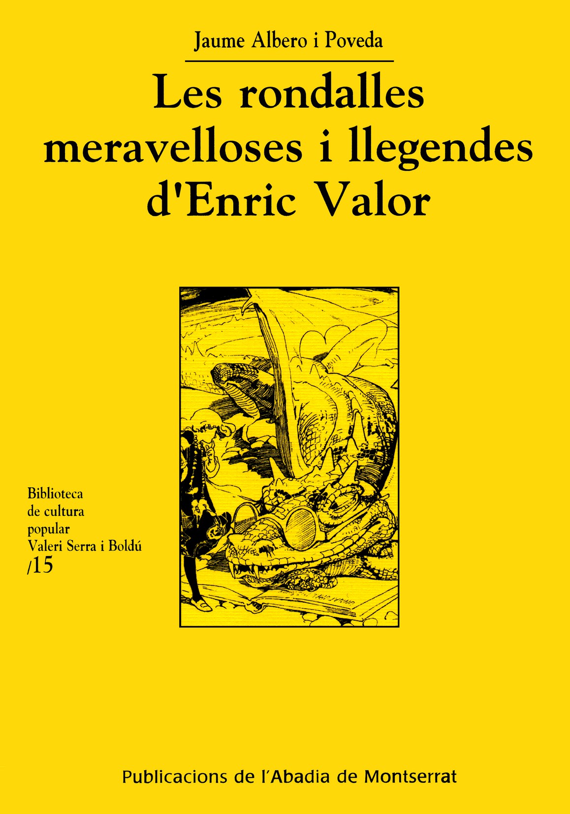 Les rondalles meravelloses i llegendes d'Enric Valor, de Albero i Poveda | portada del libro