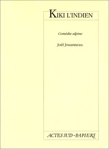 KIKI L'INDIEN, de Jouanneau | portada del libro