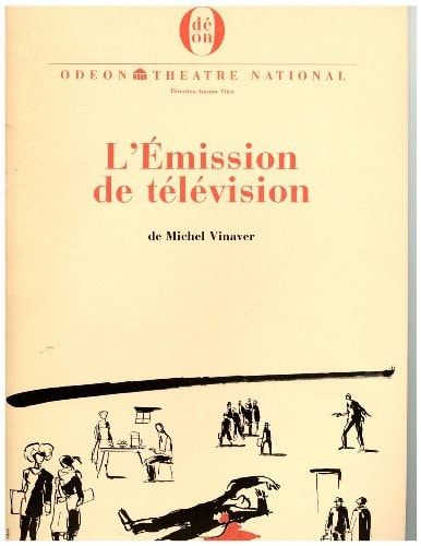 L'EMISSION DE TELEVISION, de Vinaver | portada del libro