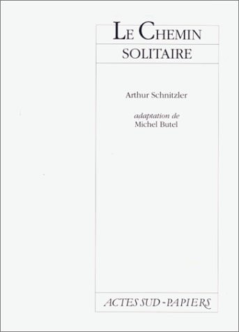 LE CHEMIN SOLITAIRE, de Arthur Schnitzler | portada del libro