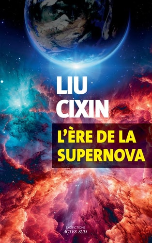 'ERE DE LA SUPERNOVA (ECB), de Cixin Liu | portada del libro