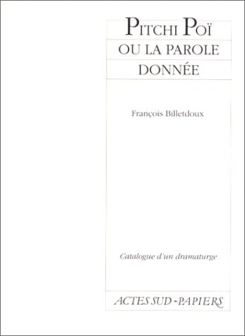 PITCHI POI OU LA PAROLE DONNEE, de Billetdoux | portada del libro