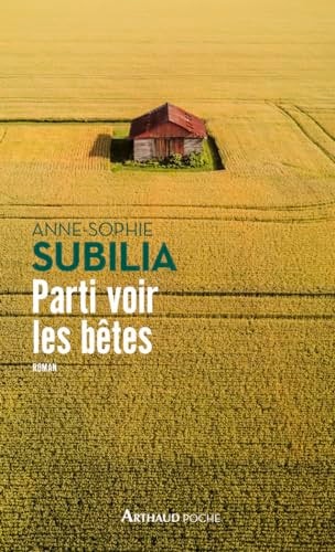 PARTI VOIR LES BETES, de Anne-Sophie Subilia | portada del libro