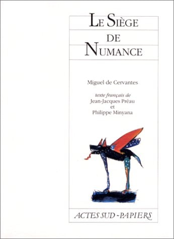 LE SIEGE DE NUMANCE, de Miguel de Cervantes Saavedra | portada del libro