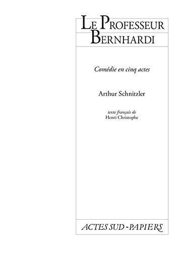 PROFESSEUR BERNHARDI, de Arthur Schnitzler | portada del libro