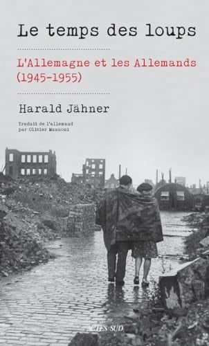 E TEMPS DES LOUPS (ECB), de Harald Jähner | portada del libro