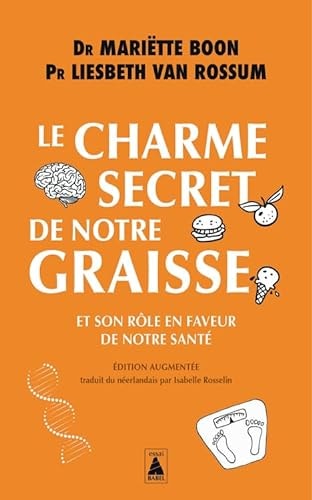 E CHARME SECRET DE NOTRE GRAISS (POCHE), de Mariëtte Boon | portada del libro