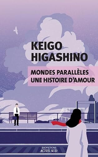 ONDES PARALLELES, UNE HISTOIRE D' (ECB), de Keigo Higashino | portada del libro
