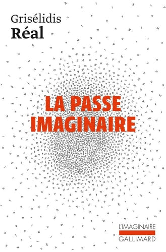 LA PASSE IMAGINAIRE, de Grisélidis Réal | portada del libro