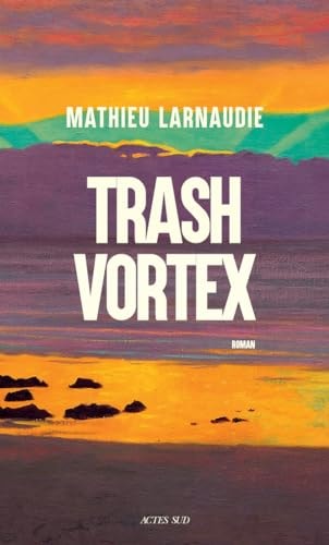 RASH VORTEX (ECB), de Mathieu Larnaudie | portada del libro