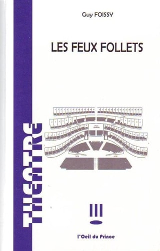LES FEUX FOLLETS, de Guy Foissy | portada del libro