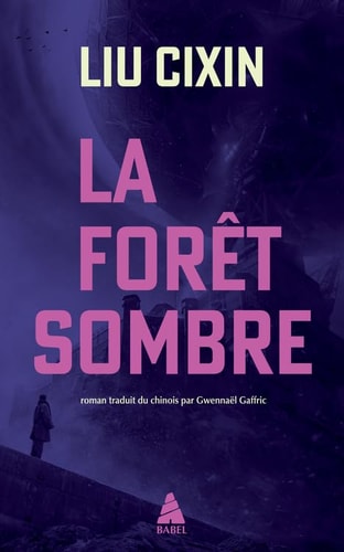 A FORET SOMBRE (POCHE), de Cixin Liu | portada del libro