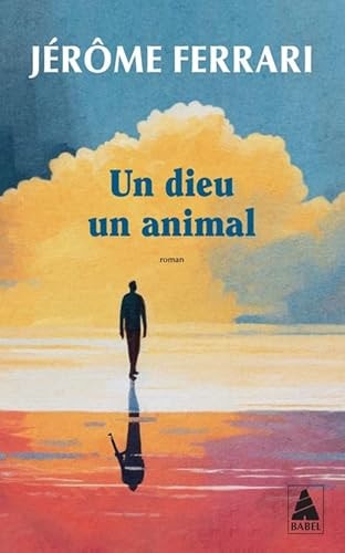 N DIEU UN ANIMAL (POCHE), de Jérôme Ferrari | portada del libro