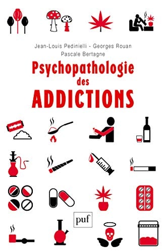 SYCHOPATHOLOGIE DES ADDICTIONS, de Jean-Louis Pedinielli | portada del libro