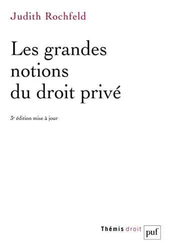 ES GRANDES NOTIONS DU DROIT PRIVE, de Judith Rochfeld | portada del libro