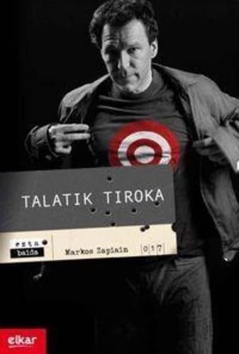 Talatik tiroka, de Zapiain Agirre | portada del libro