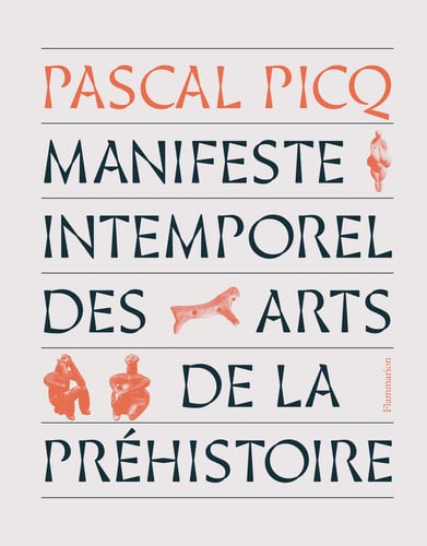 ANIFESTE INTEMPOREL DES ARTS, de PICQ PASCAL | portada del libro