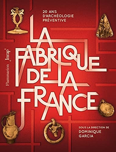 ABRIQUE DE LA FRANCE, de GARCIA#COLLECTIFS FLAMMARION DOMINIQUE | portada del libro