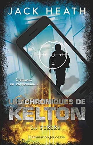 ES CHRONIQUES DE KELTON T4, de HEATH JACK | portada del libro
