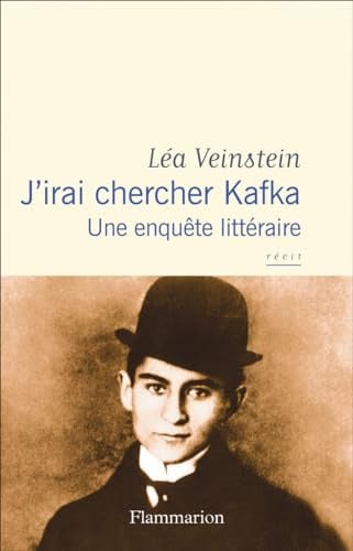 IRAI CHERCHER KAFKA UNE EN, de VEINSTEIN LEA | portada del libro