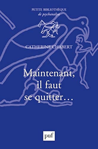 AINTENANT, IL FAUT SE QUITTER..., de Catherine Chabert | portada del libro