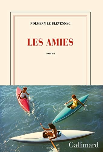 LES AMIES, de Nolwenn Le Blevennec | portada del libro