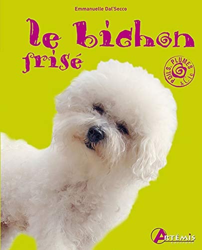 LE BICHON FRISE, de DAL SECCO E | portada del libro