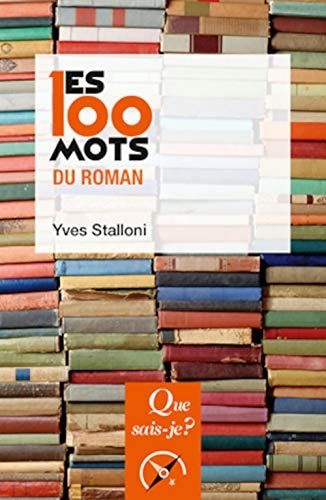 ES 100 MOTS DU ROMAN, de Yves Stalloni | portada del libro