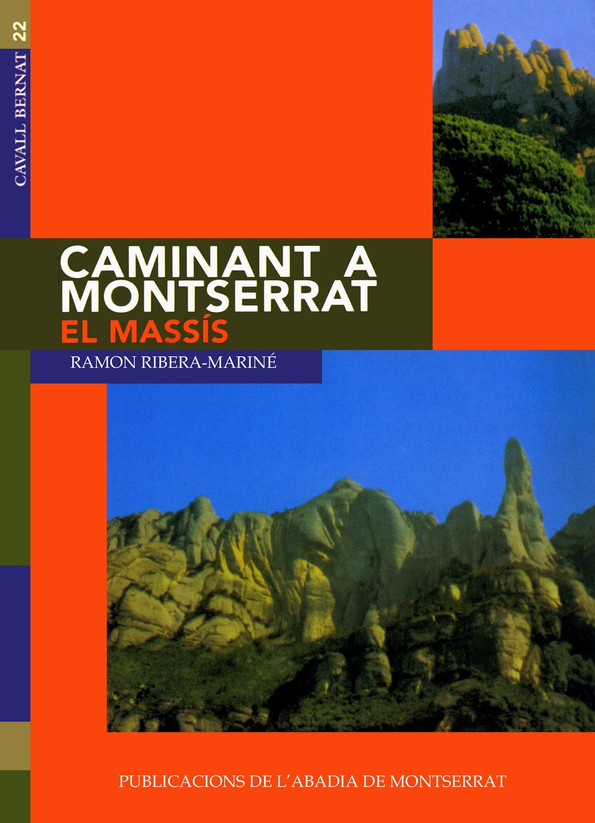 Caminant a Montserrat, I. El Massís, de Ribera-Mariné | portada del libro