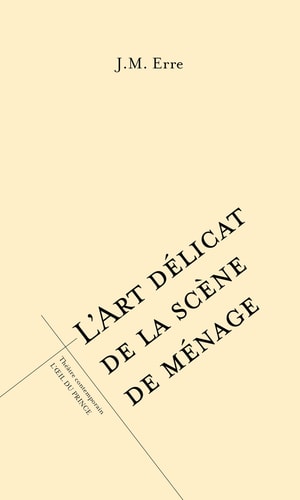 L'ART DELICAT DE LA SCENE DE MENAGE, de J. M. Erre | portada del libro